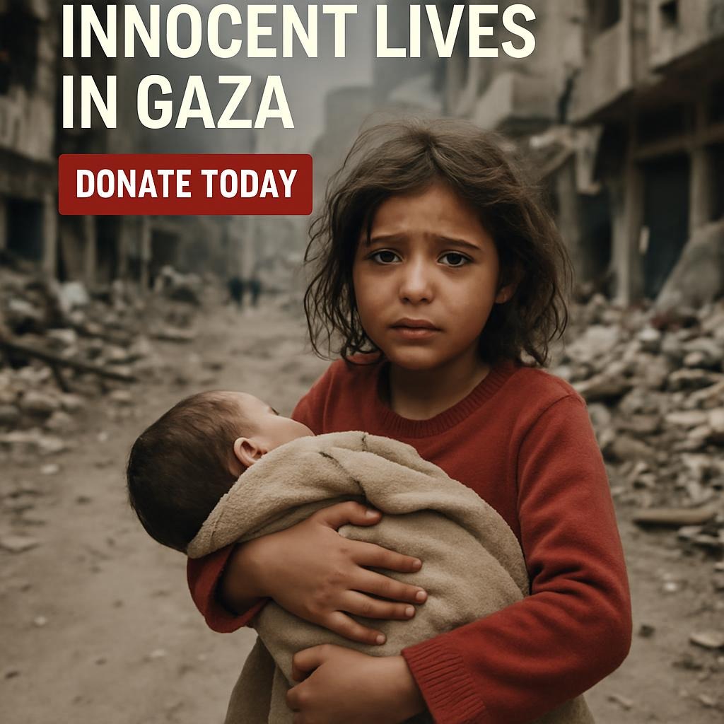 Help Save Innocent Lives in Gaza—Donate Today