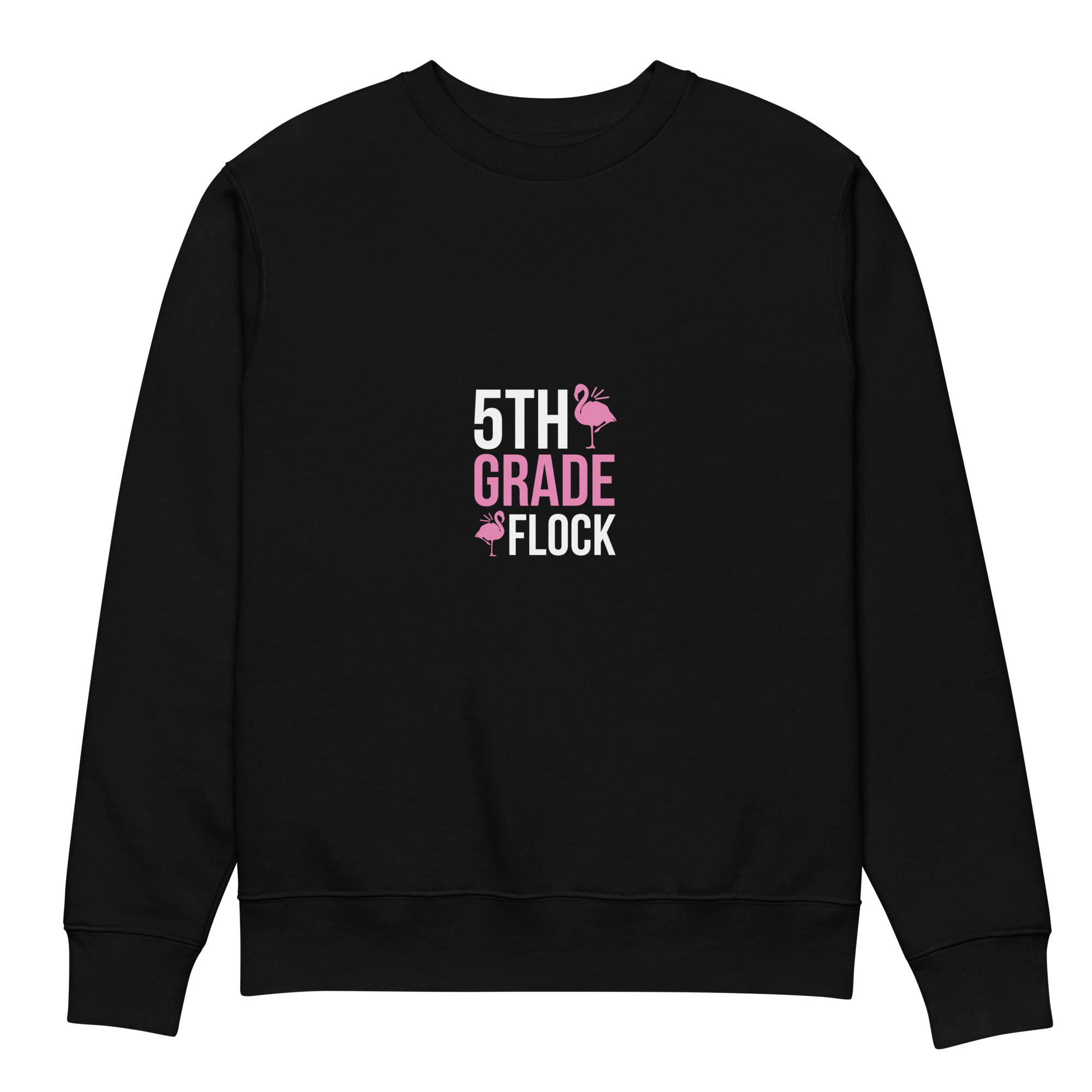Fifth Grade Flock Unisex eco sweatshirt