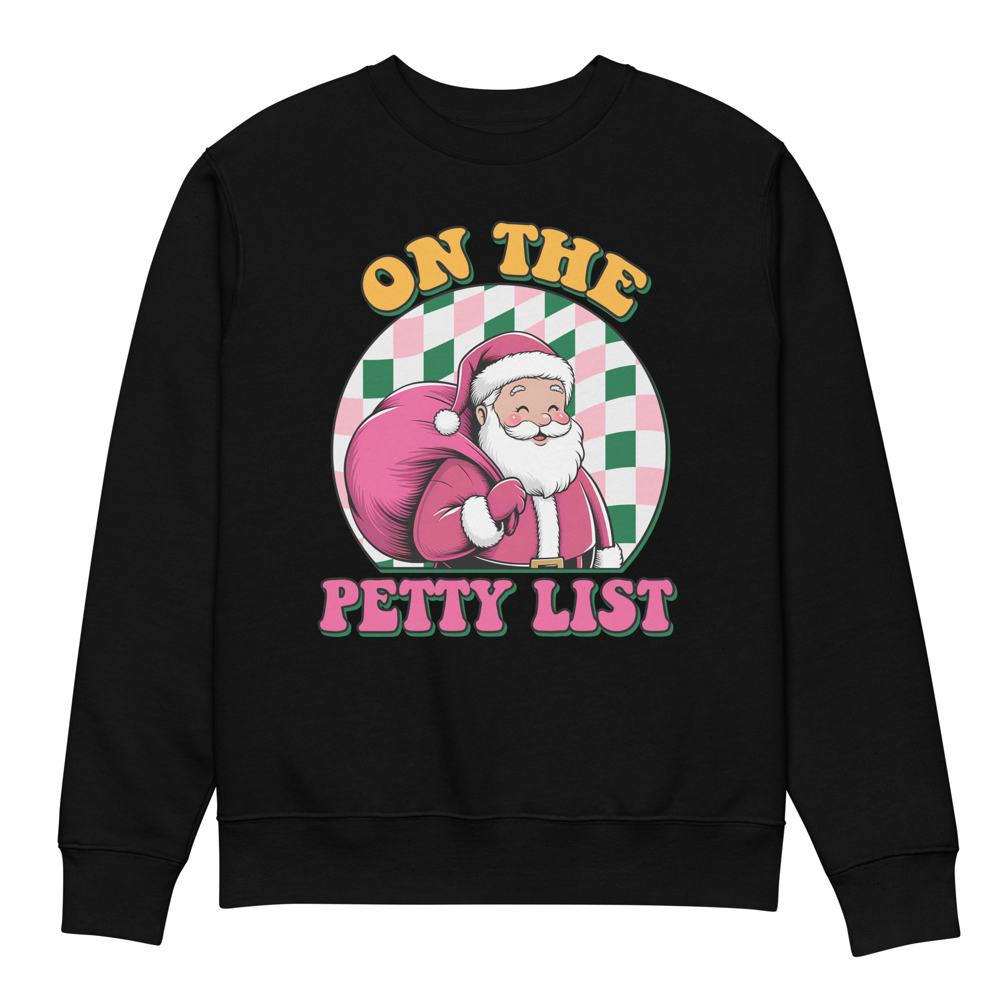 on the petty list Unisex eco sweatshirt
