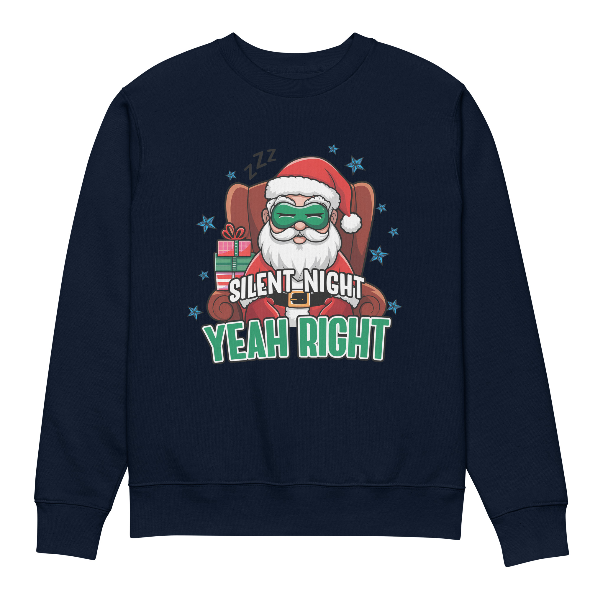 Silent Night Yeah Right Unisex eco sweatshirt - Image 3