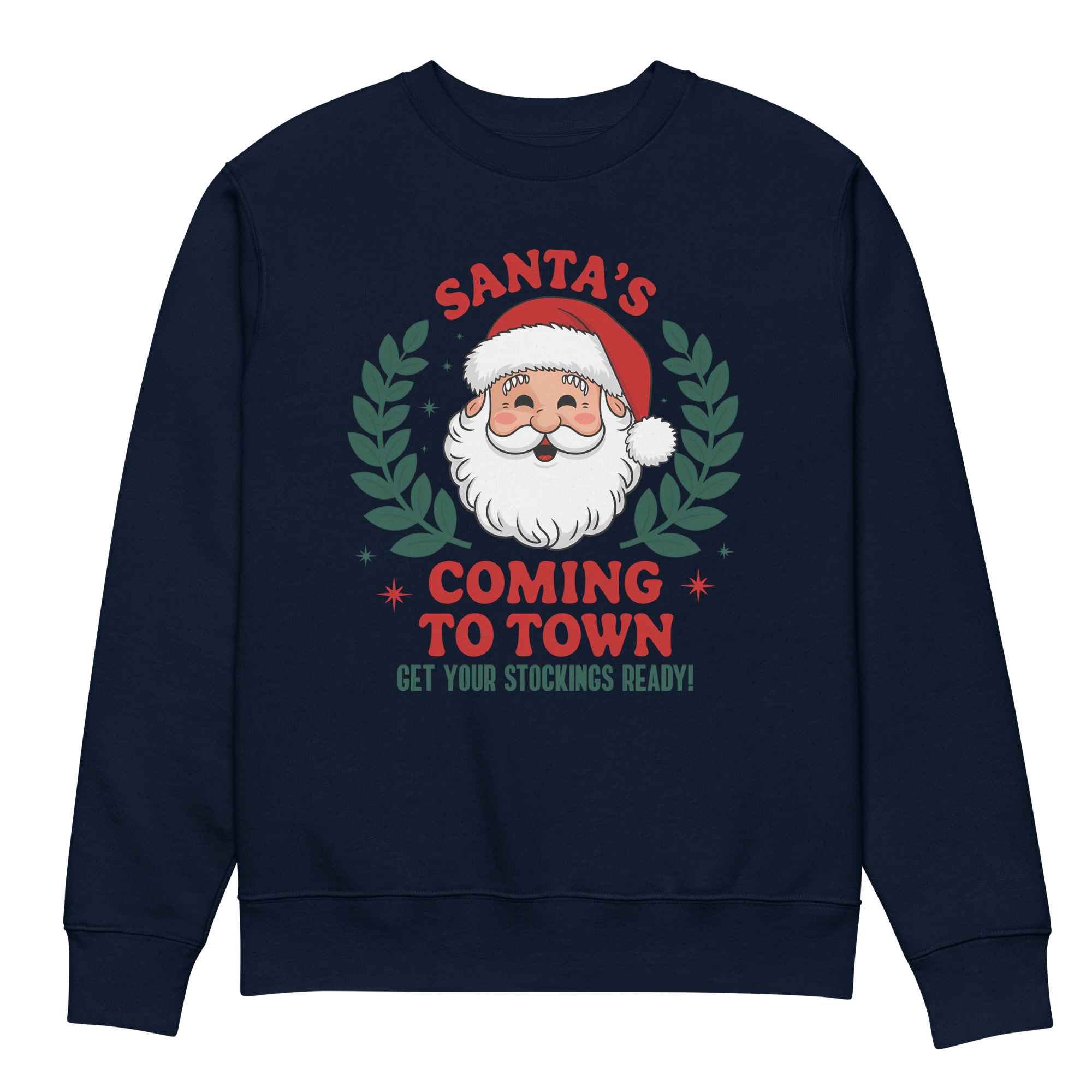 Santa’s Coming to Town Get Your Stockings Ready Unisex eco sweatshirt - Image 3