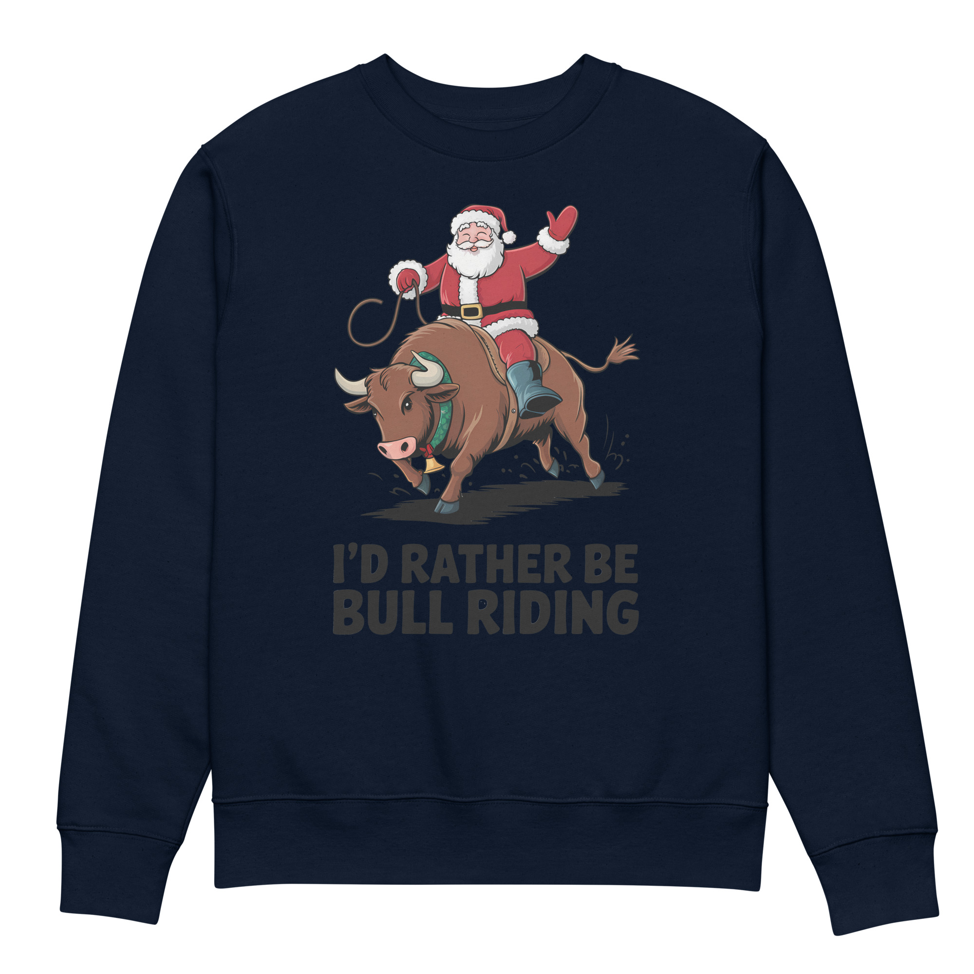 I’d Rather Bull Riding Unisex eco sweatshirt - Image 3