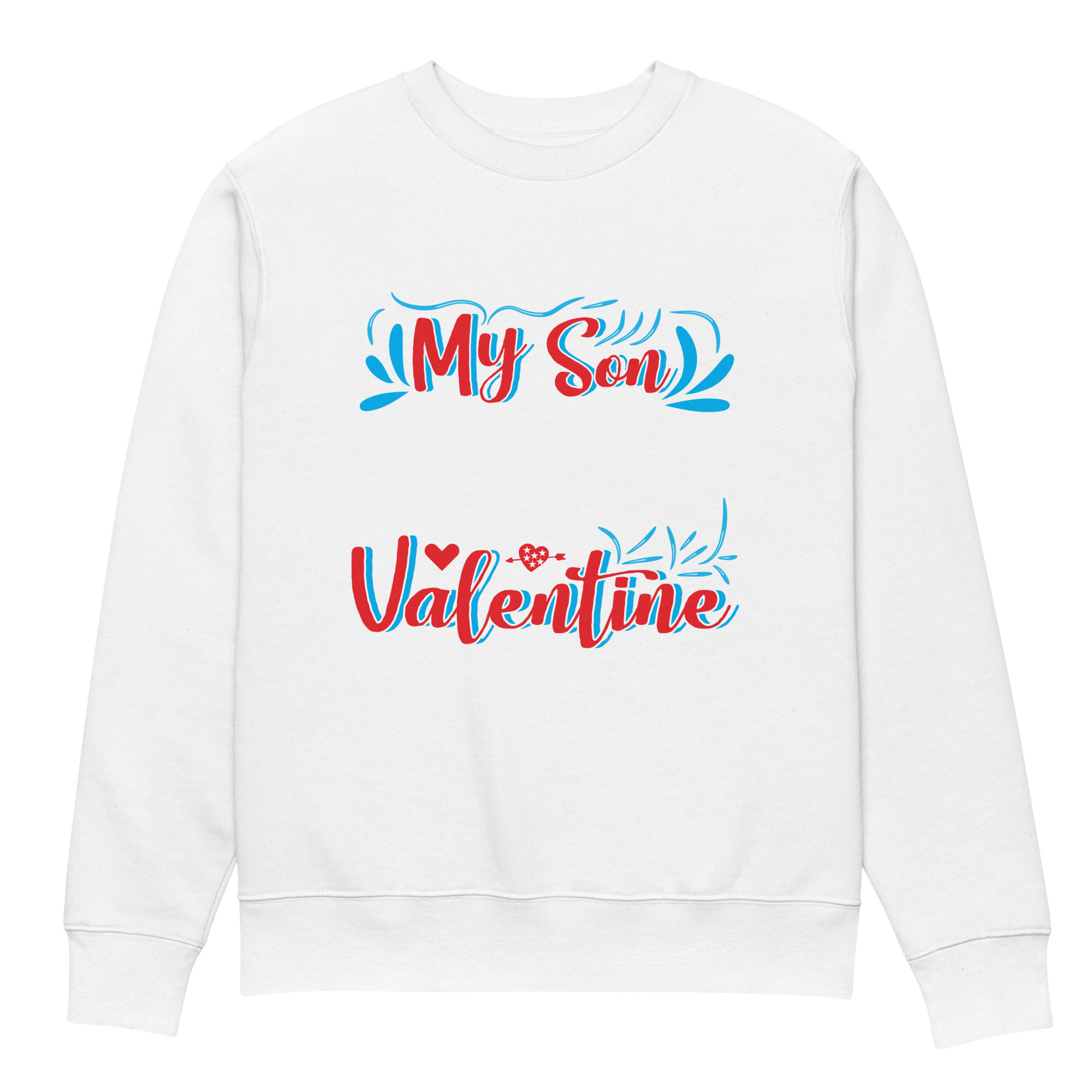My Son Is My Valentine Unisex eco sweatshirt - Image 5