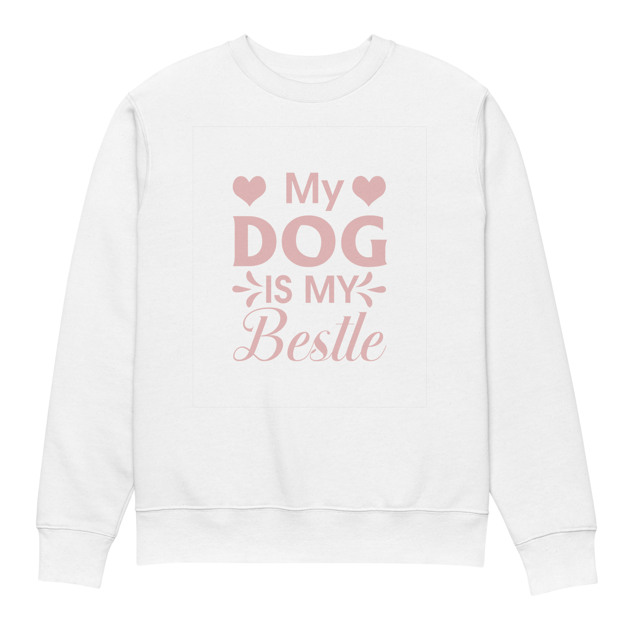 My Dog Is My Bestie Unisex Eco Sweatshirt - Image 5